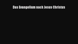 Das Evangelium nach Jesus Christus PDF Ebook Download Free Deutsch