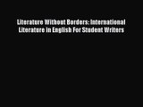 [PDF Download] Literature Without Borders: International Literature in English For Student