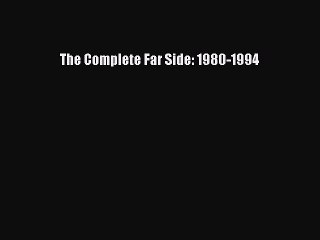 [PDF Download] The Complete Far Side: 1980-1994 [Download] Online