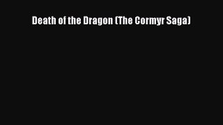 Death of the Dragon (The Cormyr Saga) [PDF] Online