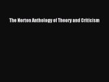 [PDF Download] The Norton Anthology of Theory and Criticism [Read] Full Ebook