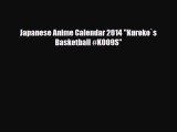 [PDF Download] Japanese Anime Calendar 2014 Kuroko`s Basketball #K009S [PDF] Online