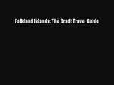 [PDF Download] Falkland Islands: The Bradt Travel Guide [PDF] Full Ebook