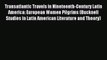 [PDF Download] Transatlantic Travels in Nineteenth-Century Latin America: European Women Pilgrims