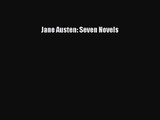 [PDF Download] Jane Austen: Seven Novels [Download] Full Ebook