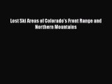 Lost Ski Areas of Colorado's Front Range and Northern Mountains [PDF] Online