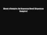 [PDF Download] About a Vampire: An Argeneau Novel (Argeneau Vampire) [PDF] Online
