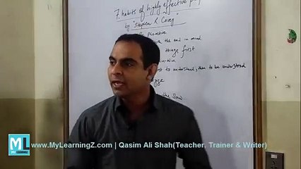 7 Habits of Highly Effective People Qasim Ali Shah