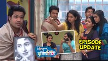 Dil Dosti Duniyadari | 15th January 2016 | Episode Update | Zee Marathi Serial