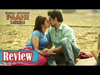 Kaun Kitne Paani Mein - Celebs Review