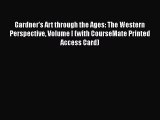 PDF Download Gardner's Art through the Ages: The Western Perspective Volume I (with CourseMate