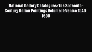 PDF Download National Gallery Catalogues: The Sixteenth-Century Italian Paintings Volume II:
