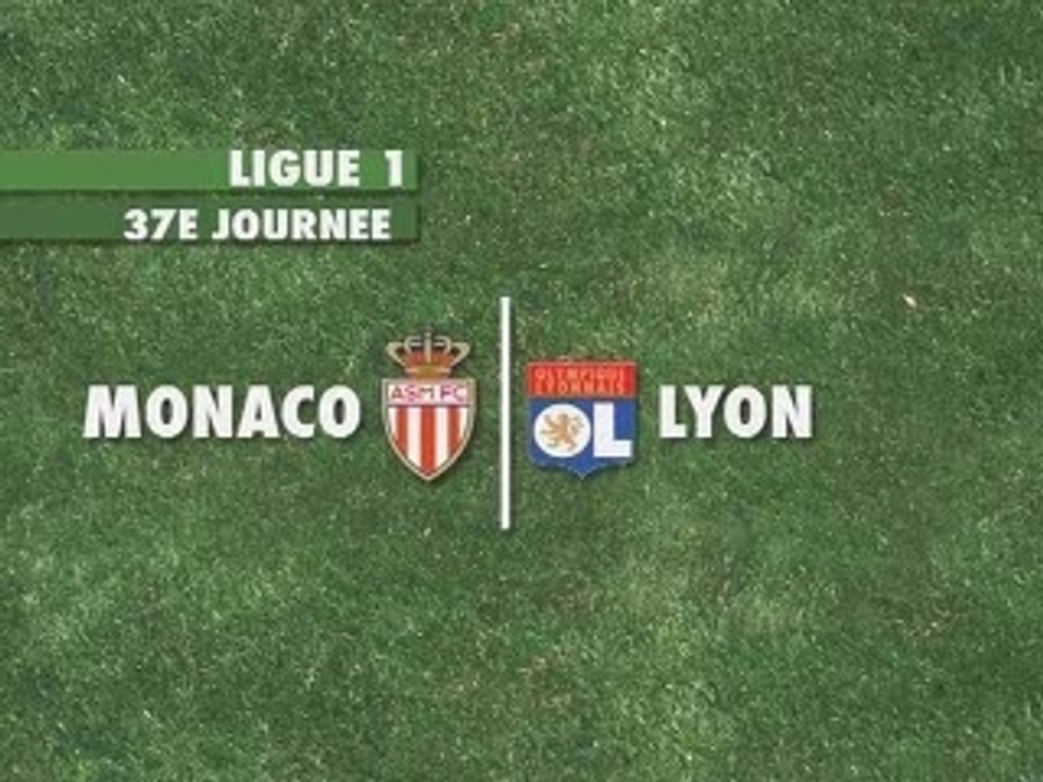 Le résumé de Monaco - Lyon
