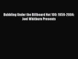 PDF Download Bubbling Under the Billboard Hot 100: 1959-2004: Joel Whitburn Presents PDF Full