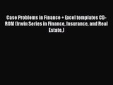 Download Case Problems in Finance + Excel templates CD-ROM (Irwin Series in Finance Insurance