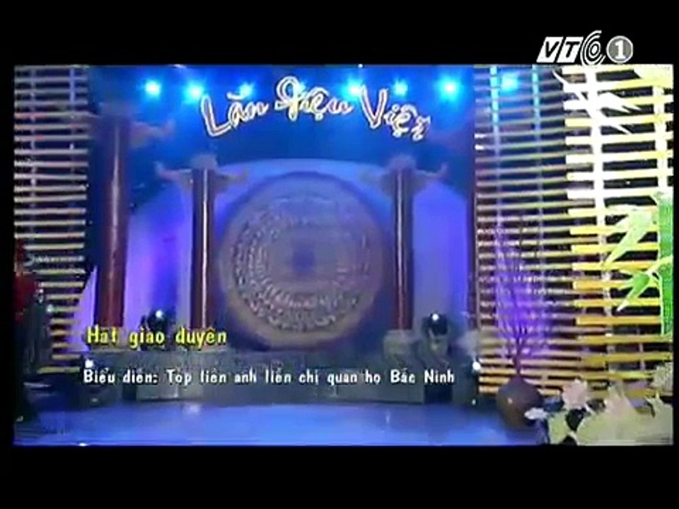 LÀN ĐIỆU VIỆT- DÂN CA QUAN HỌ - GIAO DUYÊN