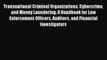 Download Transnational Criminal Organizations Cybercrime and Money Laundering: A Handbook for