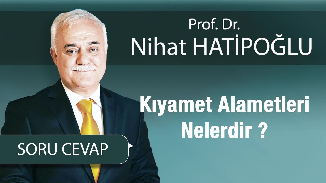 Kıyamet Alametleri Nelerdir ?