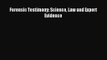 [PDF Download] Forensic Testimony: Science Law and Expert Evidence [Read] Full Ebook