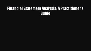 [PDF Download] Financial Statement Analysis: A Practitioner's Guide [PDF] Online