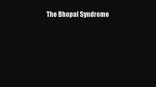 The Bhopal Syndrome [PDF Download] Full Ebook