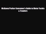 [PDF Download] McKnew/Parker Consumer's Guide to Motor Yachts & Trawlers [PDF] Full Ebook