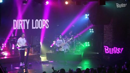 [BUGS TV] 더티룹스 (Dirty Loops) - Just Dance (LIVE)