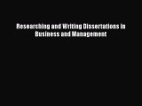 Read Researching and Writing Dissertations in Business and Management Ebook Free