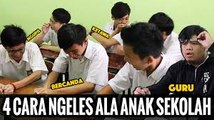 4 Cara Ngeles ala Anak Sekolah