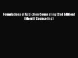 Foundations of Addiction Counseling (2nd Edition) (Merrill Counseling) [Download] Online