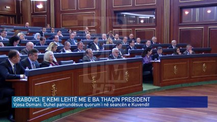 GRABOVCI  E KEMI LEHTË ME E BA THAÇIN PRESIDENT