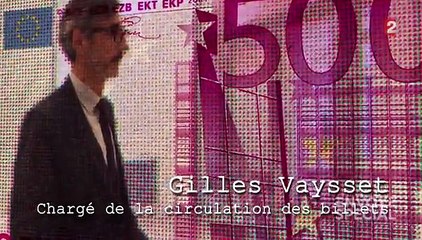 Envoyé spécial. La face cachée du billet de 500 euros