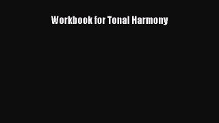 [PDF Download] Workbook for Tonal Harmony [Download] Online