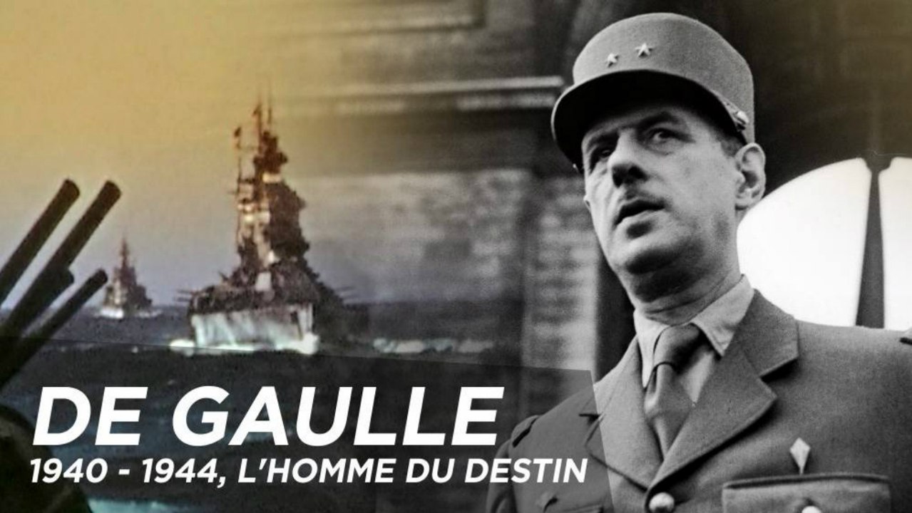 2e Guerre Mondiale - De Gaulle 1940-1944, l'homme du destin #1