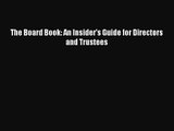 Download The Board Book: An Insider's Guide for Directors and Trustees PDF Free
