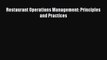 Download Restaurant Operations Management: Principles and Practices Ebook Free