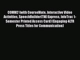 Read COMM2 (with CourseMate Interactive Video Activities SpeechBuilder(TM) Express InfoTrac