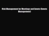Download Risk Management for Meetings and Events (Events Management) Ebook Free