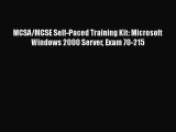 [PDF Download] MCSA/MCSE Self-Paced Training Kit: Microsoft Windows 2000 Server Exam 70-215
