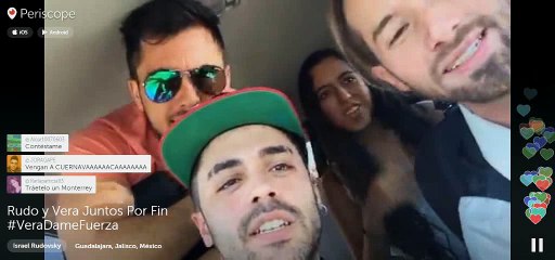 Vera y Rudo en periscope (México) 15-01-2016