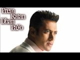 Salman Khan's 'Prem Ratan Dhan Payo' Trailer Get Ready For Release
