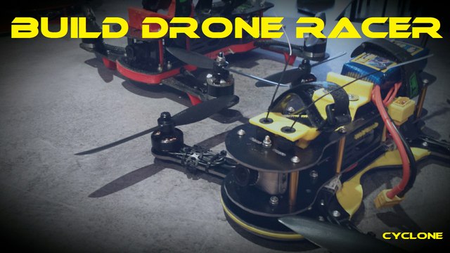 Build multirotors racer fpv