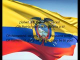 Ecuadorian National Anthem - 'Salve, Oh Patria' (ES EN)