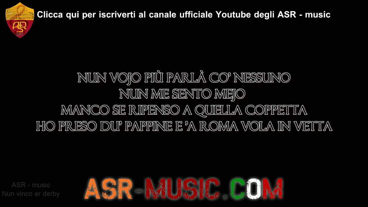 #10  ASR - music "Nun vinco er derby" - CANZONE UFFICIALE