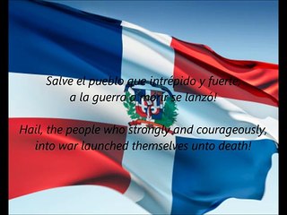 Dominican National Anthem - 'Quisqueyanos Valientes' (ES EN)