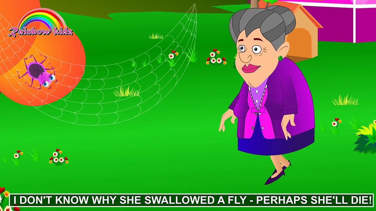 There Was An Old Lady Who Swallowed A Fly Nursery Rhyme Video Dailymotion