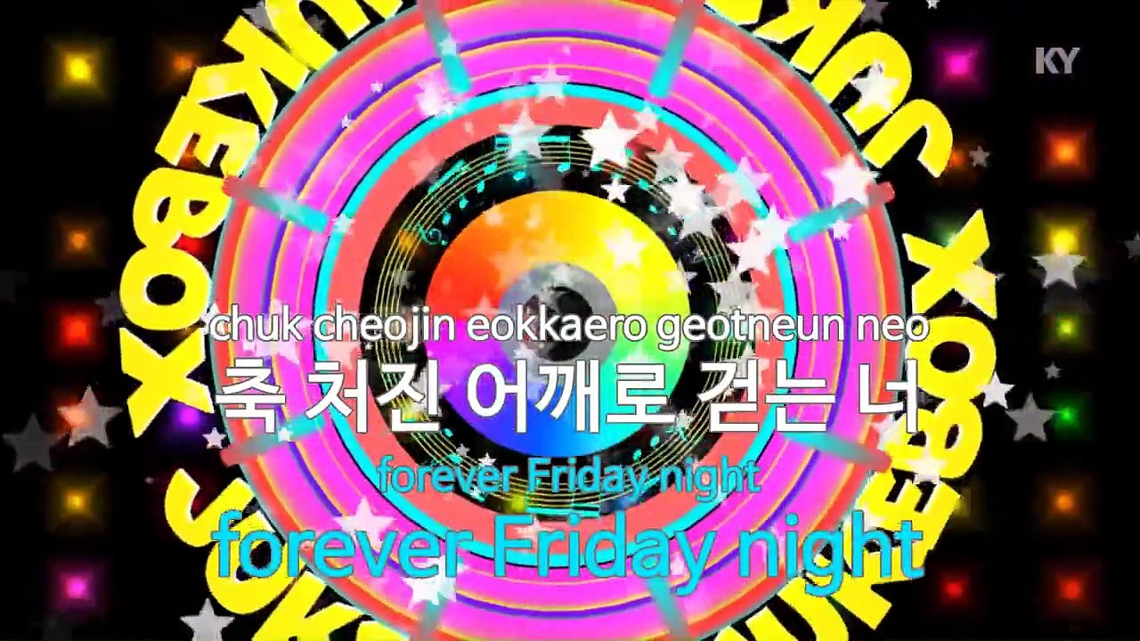 [노래방 / 반키올림] Friday(T.G.I.Frida.. - 씨.. (KARAOKE / MR / KEY +1 / No.KY77356)