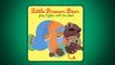 Little Brown Bear and his dad / Petit Ours Brun et son papa Aprrend lAnglais avec Petit O