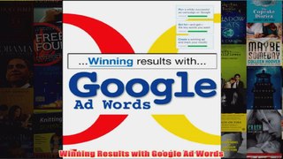 Download PDF  Winning Results with Google Ad Words FULL FREE