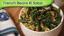 French Beans Ki Sabzi | Easy To Make Main Course Recipe | Ruchis Kitchen